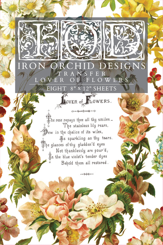 Iron Orchid Designs - Lover of Flowers - Furniture Decor Transfer Pad