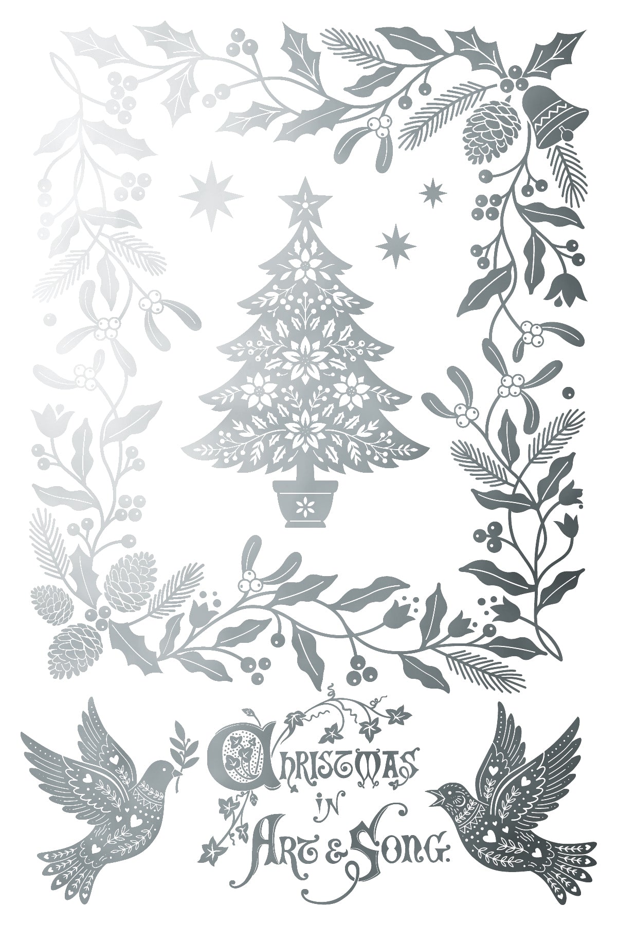 A decorative Christmas-themed graphic with a central stylized tree, holly leaves, pinecones, berries, two birds, and the phrase 'Christmas in Art & Song' in ornate script on a white background. From Iron Orchid Designs