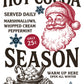 Vintage-style hot cocoa advertisement poster with large text reading 'OLD-FASHIONED HOT COCOA' and 'SEASON,' a red Santa illustration, snowflakes, and illustrated cups of hot cocoa with marshmallows and whipped cream. From Iron Orchid Designs