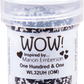 WOW! Embossing Powders - 15ml - Various Colours